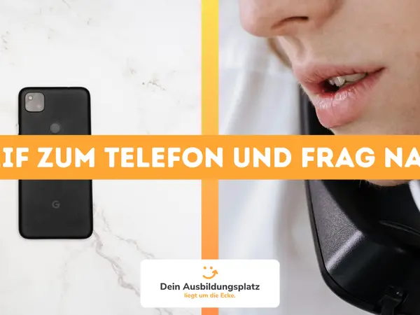 Mit dem Telefon zum Ausbildungsplatz