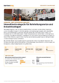 Vorschau: Berufsprofil Umwelttechnologe/in f&uuml;r Rohrleitungsnetze und Industrieanlagen als PDF